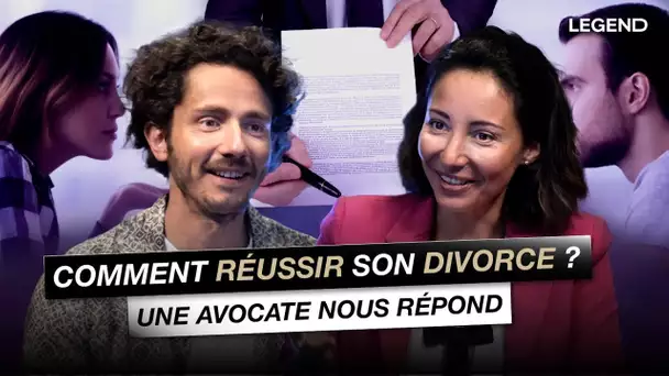 Comment réussir son divorce ?