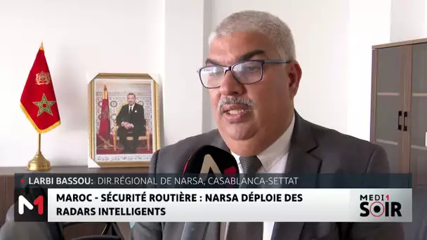 Maroc : NARSA déploie des radars intelligents