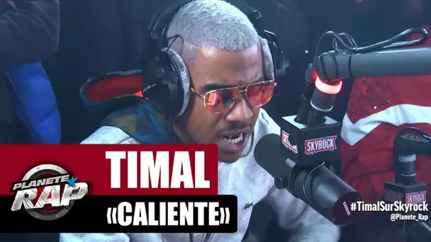 [Exclu] Timal "Caliente" #PlanèteRap