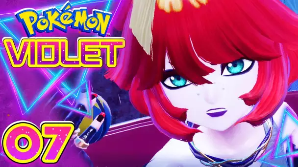 POKEMON VIOLET : Le 1er BOSS de la Team STAR ! #07 - LET'S PLAY FR