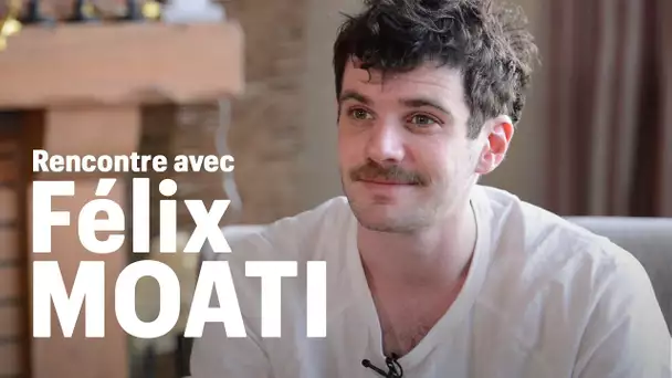 Rencontre avec Félix Moati