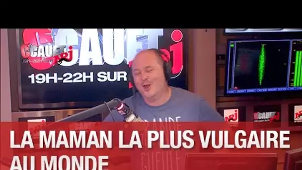 La maman la plus vulgaire au monde - C’Cauet sur NRJ