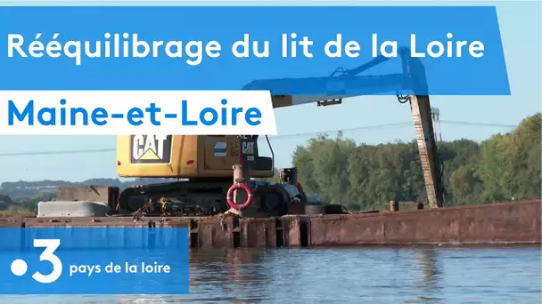Maine-et-Loire : rééquilibrage du lit de la Loire