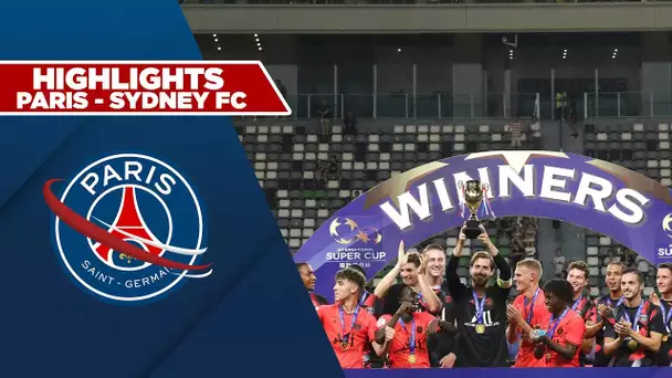 HIGHLIGHTS : PARIS SAINT-GERMAIN  - SYDNEY FC