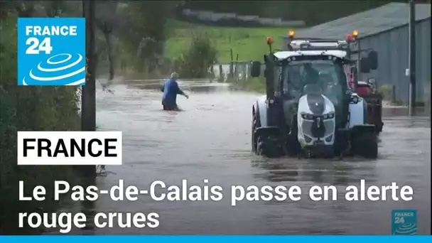 Intempéries : le Pas-de-Calais passe en alerte rouge crues • FRANCE 24