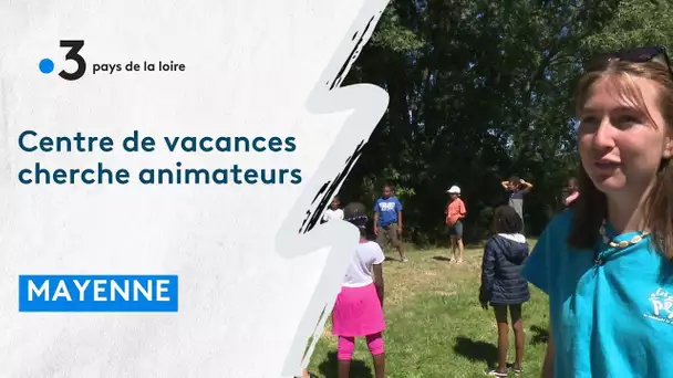 Mayenne : Les centres de vacances manquent d'animateurs