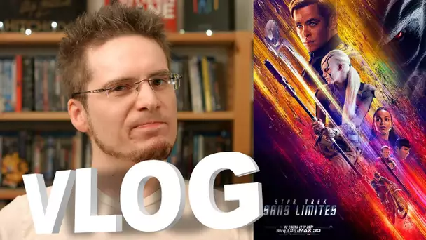 Vlog - Star Trek Sans Limites