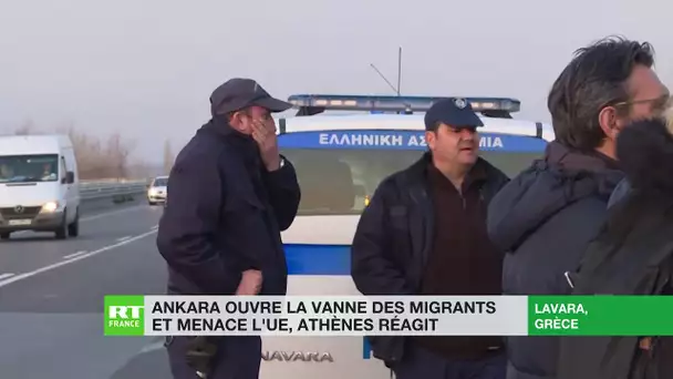 La Turquie ouvre la vanne des migrants et menace l’Union européenne