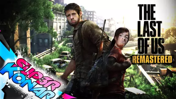 DUO DE L'EXTREME! THE LAST OF US FUNTAGE