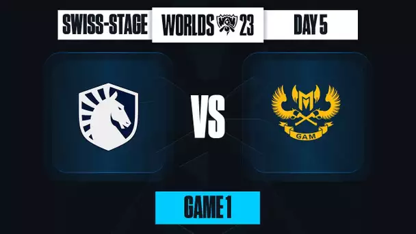 TEAM LIQUID vs GAM ESPORTS - PREMIER BO3 ÉLIMINATOIRE DES WORLDS [Round 3 - 0/2] [Game 1]