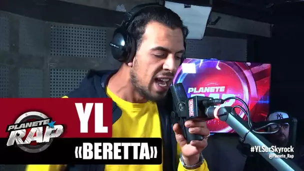 YL "Beretta" #PlanèteRap