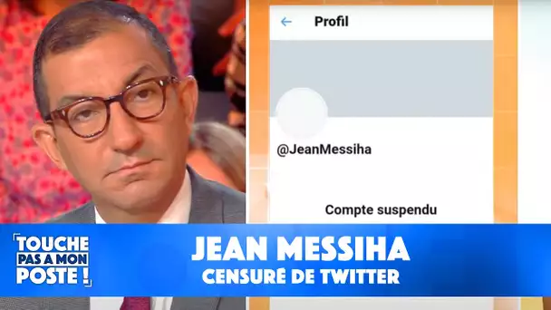 Jean Messiha censuré de Twitter : son coup de gueule dans TPMP