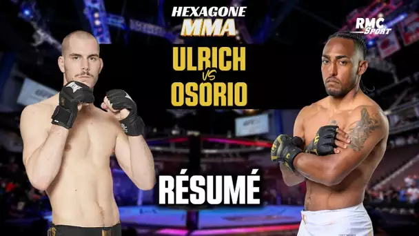 Résumé Hexagone MMA 28 : Ulrich encore invaincu face à Osorio ?