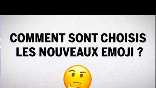 Comment sont choisis les nouveaux emoji ?