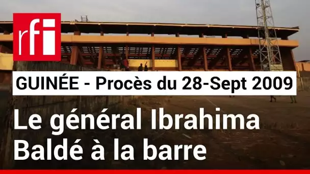 Procès massacre du 28-Septembre en Guinée : l’ancien chef de la gendarmerie entendu pour la 2e fois