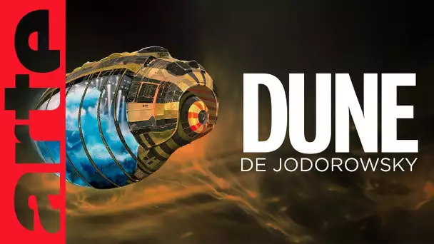 "Dune" de Jodorowsky | ARTE Cinema