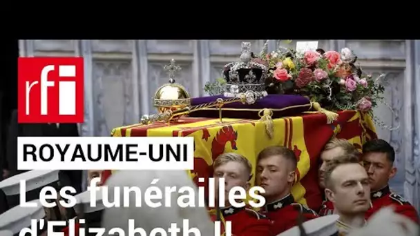 Royaume-Uni : les funérailles de la reine Elizabeth II • RFI