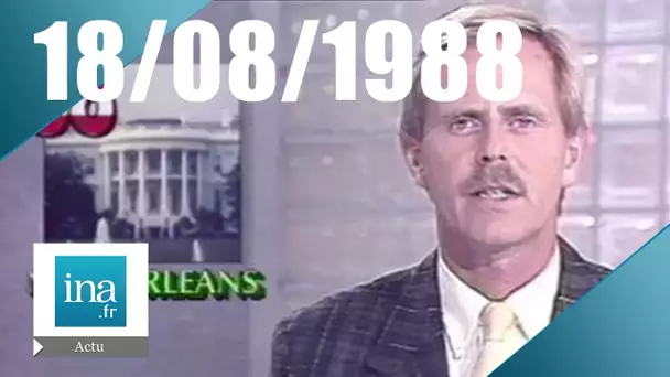 20h Antenne 2 du 18 août 1988 | La convention républicaine aux USA | Archive INA