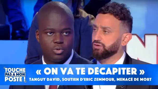 "On va te décapiter" : Tanguy David, soutien d'Eric Zemmour, menacé de mort