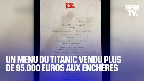 Titanic: le menu d'un dîner vendu plus de 95.000 euros aux enchères