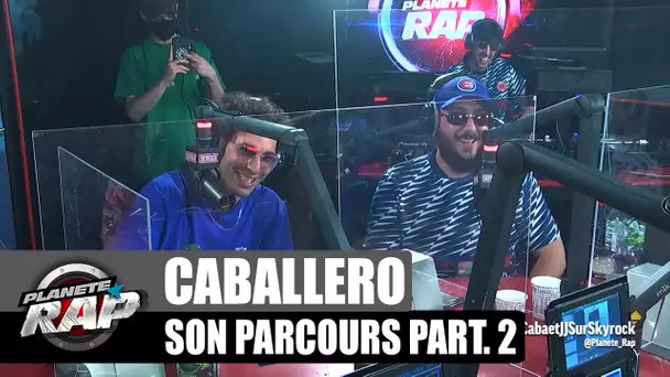 Caballero - Son parcours 2ème partie : ses premiers freestyles, Lomepal, OSO... #PlanèteRap