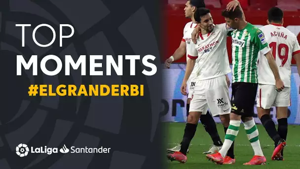 BEST MOMENTS Sevilla FC vs Real Betis #ElGranDerbi