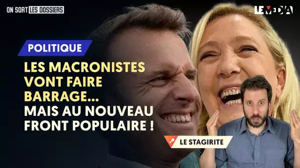 LES MACRONISTES VONT FAIRE BARRAGE.... MAIS AU FRONT POPULAIRE