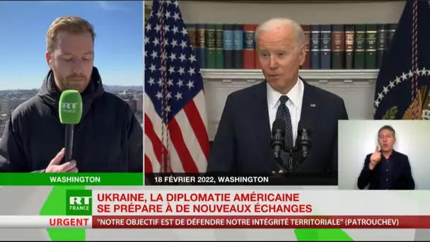 Ukraine : la diplomatie américaine se prépare à de nouveaux échanges diplomatiques