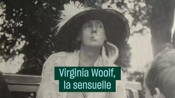 Virginia Woolf, la sensuelle