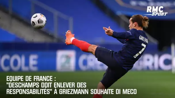Equipe de France: "Deschamps doit enlever des responsabilités à Griezmann" souhaite Di Meco