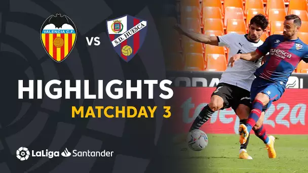 Highlights Valencia CF vs SD Huesca (1-1)