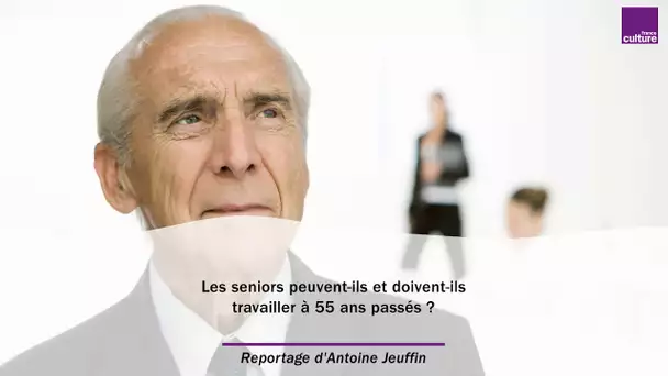 Réforme des retraites : les seniors peuvent-ils et doivent-ils travailler à 55 ans passés ?