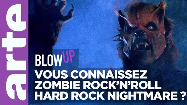 Vous connaissez Zombie rock'n'roll hard rock nightmare - Blow Up - ARTE