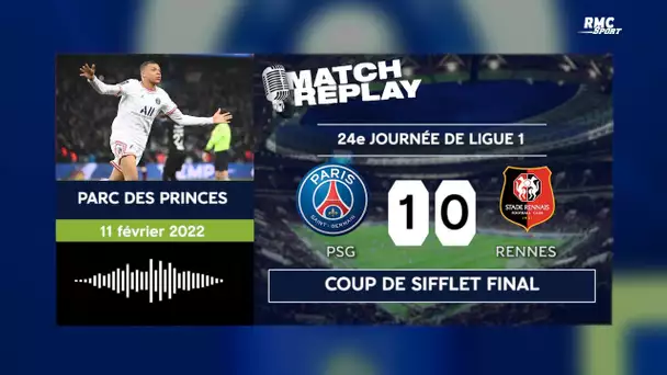 Paris 1-0 Rennes :  Mbappé libère un Paris poussif à 4 jours du Real avec les commentaires RMC