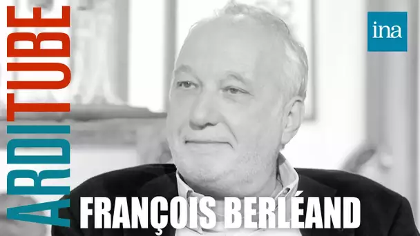 François Berléand : Une star internationale et star engagée chez Thierry Ardisson | INA Arditube