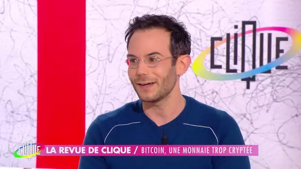 Bitcoin, une monnaie trop cryptée - La Revue de Clique - CANAL+