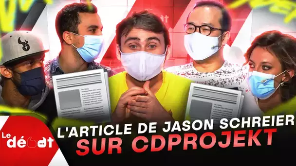 Gros point sur l'article de Jason Scheier sur le cas de CDProjekt 📃 | Le Débat #16