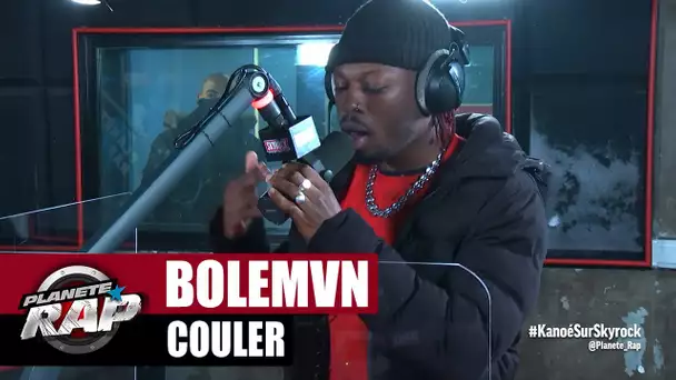 Bolémvn "Couler" #PlanèteRap