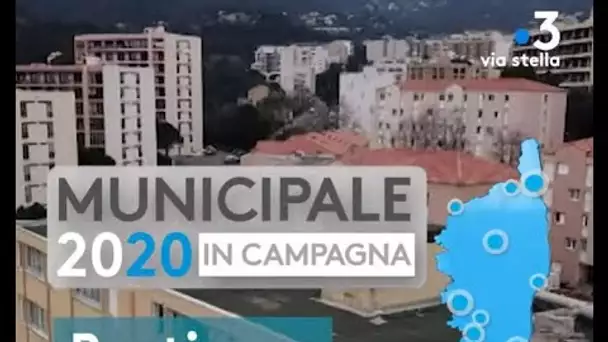 Élections municipales 2020 : Bastia / L’aménagement urbain.