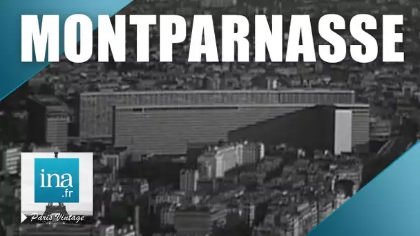 1968 : Le nouveau Montparnasse ou le Paris de l'an 2000 | Archive INA