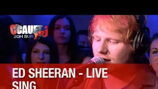 Ed Sheeran - SING - Live - C&#039;Cauet sur NRJ