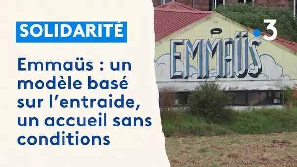 Immersion dans une communauté Emmaüs, où la solidarité est inconditionnelle