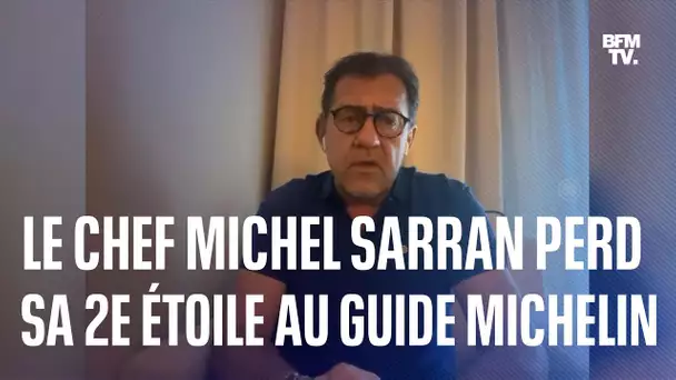 "J'ai eu quelques larmes..": le chef Michel Sarran évoque la perte de sa 2e étoile au guide Michelin