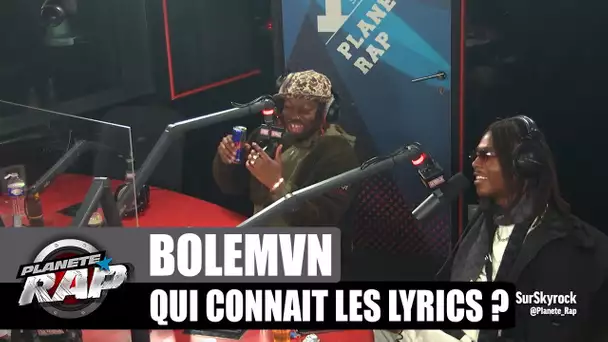 Bolémvn - Qui connaît les lyrics ? avec Koba LaD & Chily ! #PlanèteRap