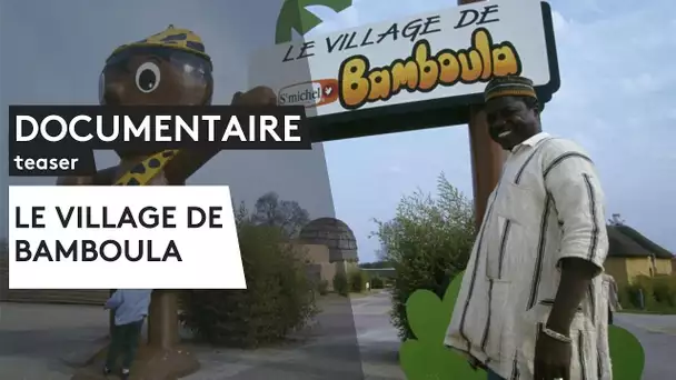 Documentaire inédit : Le village de Bamboula