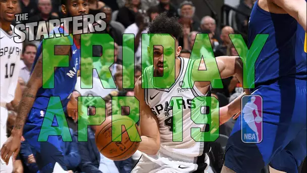 NBA Daily Show: Apr. 19 - The Starters