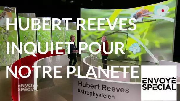 Envoyé spécial. Hubert Reeves, inquiet pour notre planète - 3 mai 2018 (France 2)