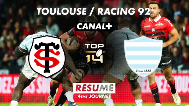 Le résumé de Toulouse/Racing 92 - TOP 14 - 4ème journée
