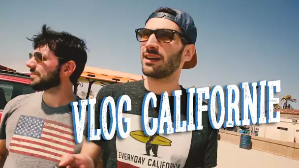 VLOG Californie avec Urbain et Nostro (version courte)