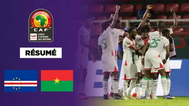 🏆🌍 Résumé - CAN 2021 : Le Burkina Faso relance la machine face au Cap Vert !